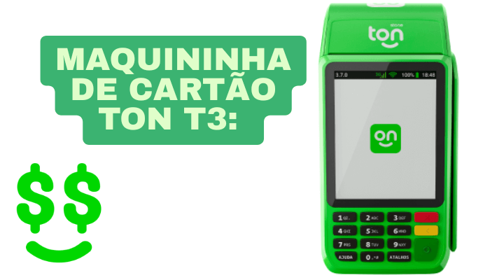 Maquininha de Cartão Ton T3